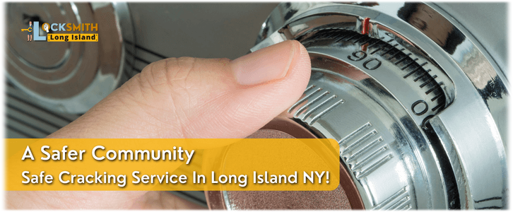 Safe Cracking Service Long Island NY